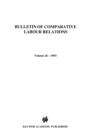 Bulletin of Comparative Labour Relations : Industrial Relations in Small and Medium-Sized Enterprises - Book