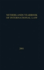 Netherlands Yearbook of International Law:Volume 32 2001 - Book