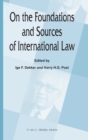 On the Foundations and Sources of International Law - Book