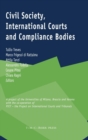 Civil Society, International Courts and Compliance Bodies - Book