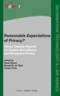 Reasonable Expectations of Privacy? : Eleven Country Reports on Camera Surveillance and Workplace Privacy - Book