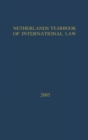 Netherlands Yearbook of International Law - 2005 - Book