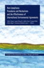 Non-Compliance Procedures and Mechanisms and the Effectiveness of International Environmental Agreements - Book