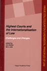 Highest Courts and the Internationalisation of Law : Challenges and Changes - Book