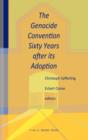 The Genocide Convention Sixty Years after its Adoption - Book