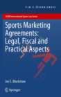Sports Marketing Agreements: Legal, Fiscal and Practical Aspects - eBook