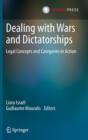 Dealing with Wars and Dictatorships : Legal Concepts and Categories in Action - Book