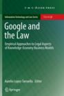 Google and the Law : Empirical Approaches to Legal Aspects of Knowledge-Economy Business Models - Book