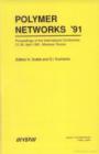 Polymer Networks '91 - Book