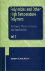 Polyimides and Other High Temperature Polymers: Synthesis, Characterization and Applications, Volume 3 - Book