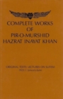 Complete Works of Pir-O-Murshid Hazrat Inayat Khan : Lectures on Sufism 1923 -- January-June - Book