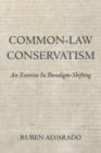 Common-Law Conservatism - Book