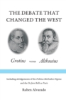 The Debate that Changed the West : Grotius versus Althusius - Book
