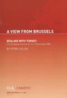 Dealing with Turkey : The European Council of 16-17 December 2004 - Book