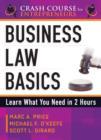 Business Law Basics : Learn What You Need in 2 Hours - Book