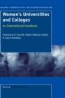 Women's Universities and Colleges : An International Handbook - Book