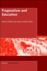 Pragmatism and Education - Book