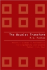 Wavelet Transform, The - Book