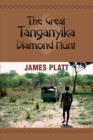 The Great Tanganyika Diamond Hunt - Book
