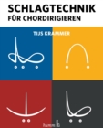 Schlagtechnik fur Chordirigieren - Book