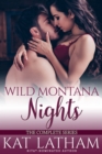 Wild Montana Nights: The Complete Series - eBook