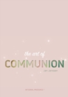 The Art of Communion : bio-energy field - Book