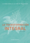 La Transformacion Integral - Book