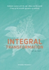 Integral Transformation : Authentic contact with self, others and the world - Book