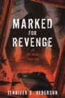 Marked for Revenge : An Art Heist Thriller - Book