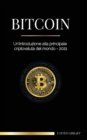 Bitcoin : Un'introduzione alla principale criptovaluta del mondo - 2022 - Book