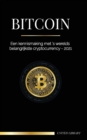 Bitcoin : Een kennismaking met 's werelds belangrijkste cryptocurrency - 2021 - Book