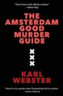 The Amsterdam Good Murder Guide - Book