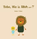 Baba, Wie is Allah (swt)? - Book