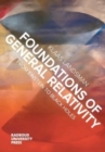 Foundations of General Relativity : From Einstein to Black Holes - Book