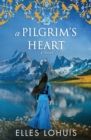 A Pilgrim's Heart - Book