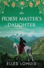The Horse Master's Daughter - Book