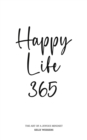 Happy Life 365 - eBook