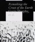 Remaking the Crust of the Earth - Book