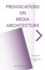 Provocations on Media Architecture - Book