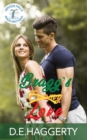 Bragg's Love : a grumpy sunshine enemies to lovers small town romantic comedy - Book