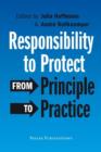 Responsibility to Protect : From Principle to Practice - Book