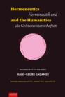 Hermeneutics and the Humanities / Hermeneutik und die Geisteswissenschaften : Dialogues with Hans-Georg Gadamer / Im Dialog mit Hans-Georg Gadamer - Book