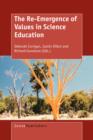 The Re-Emergence of Values in Science Education - Book