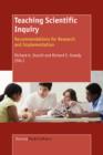 Teaching Scientific Inquiry : Recommendations for Research and Implementation - Book