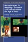 Methodologies for Mapping a Southern African Girlhood in the Age of Aids - Book