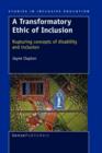 A Transformatory Ethic of Inclusion : Rupturing concepts of disability and inclusion - Book