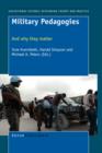 Military Pedagogies : And why they matter - Book