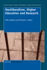 Neoliberalism, Higher Education and Research - Book