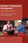 Teachers' Professional Development : Aims, Modules, Evaluation - Book