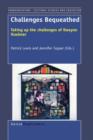 Challenges Bequeathed : Taking up the challenges of Dwayne Huebner - Book